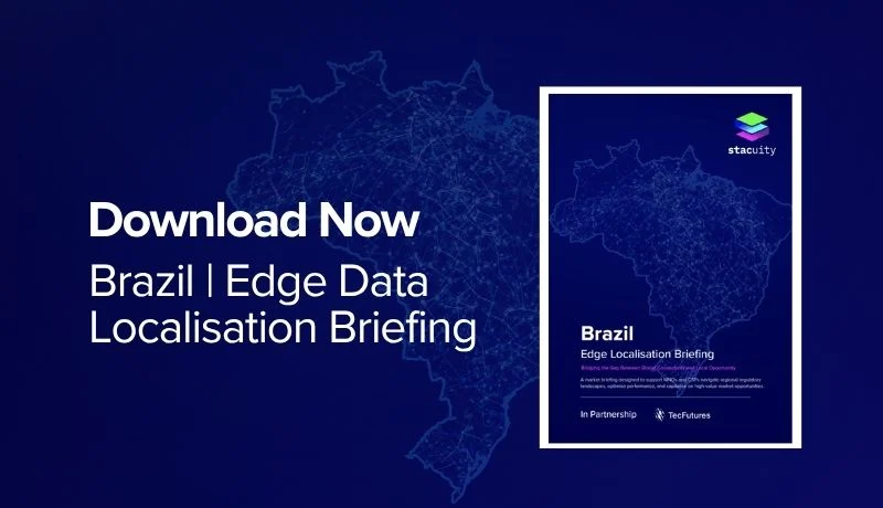 Brazil Edge Data Localisation